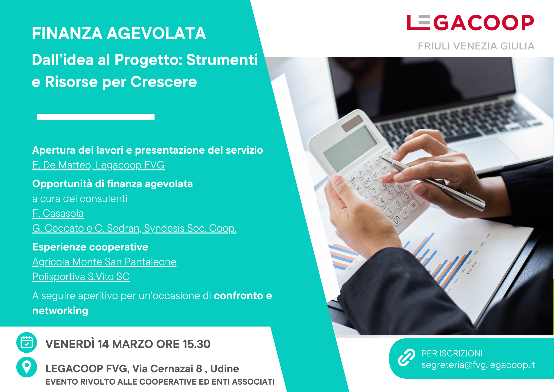 “Finanza Agevolata – Dall’idea al progetto: Strumenti e Risorse per Crescere”, incontro di approfondimento organizzato da Legacoop Fvg